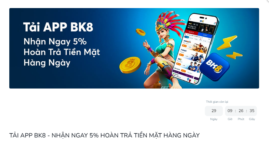 khuyen mai khi tai app bk8